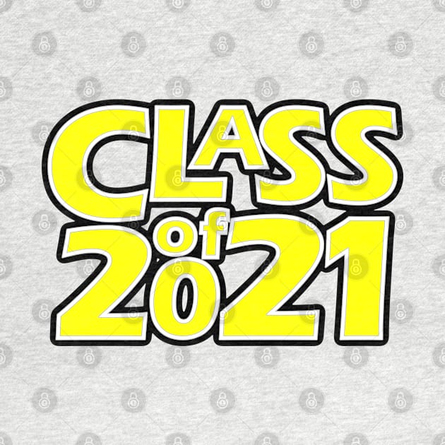 Grad Class of 2021 by gkillerb